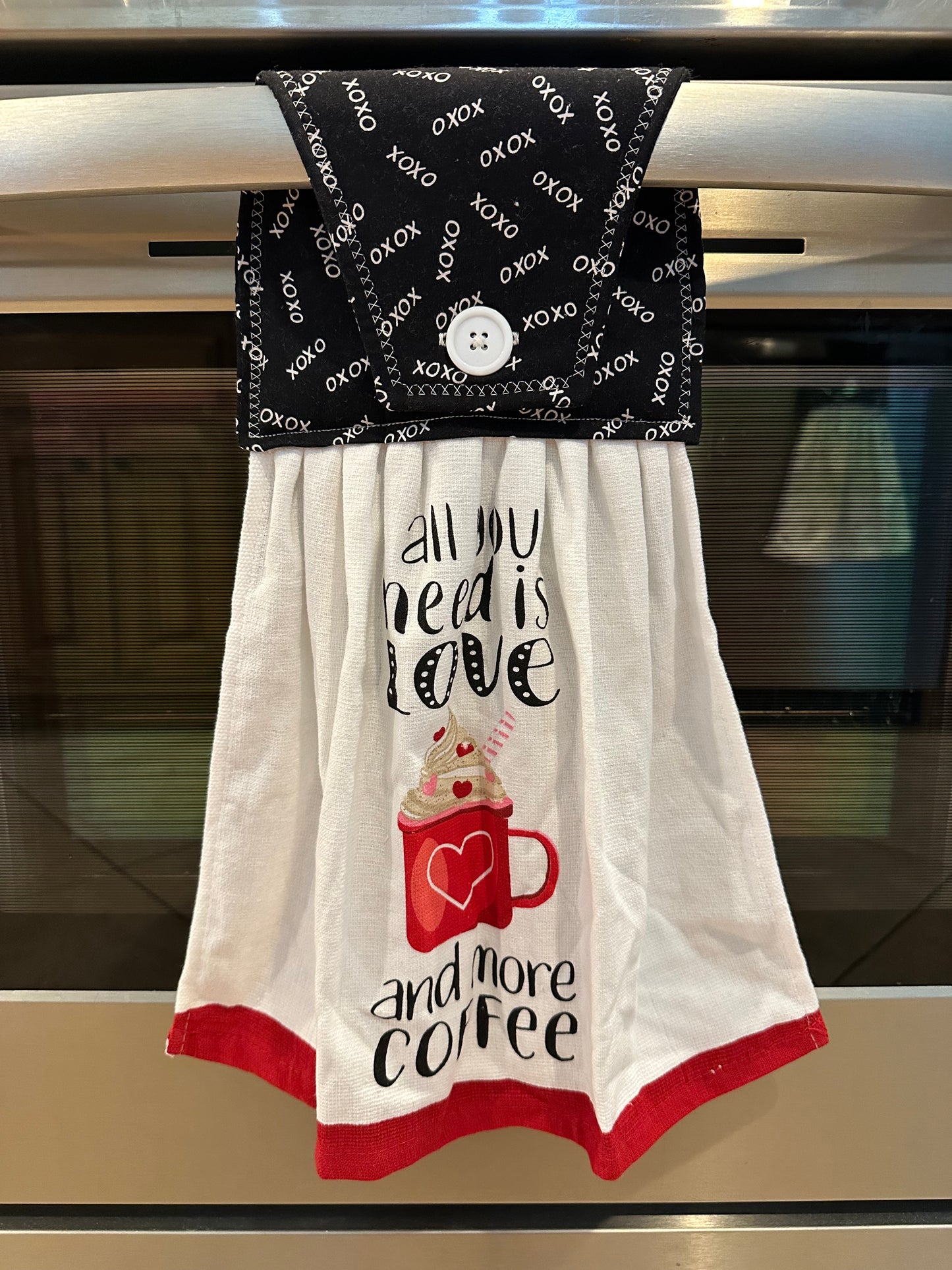 All You Need Is Love and More Coffee (XOXO) Towel