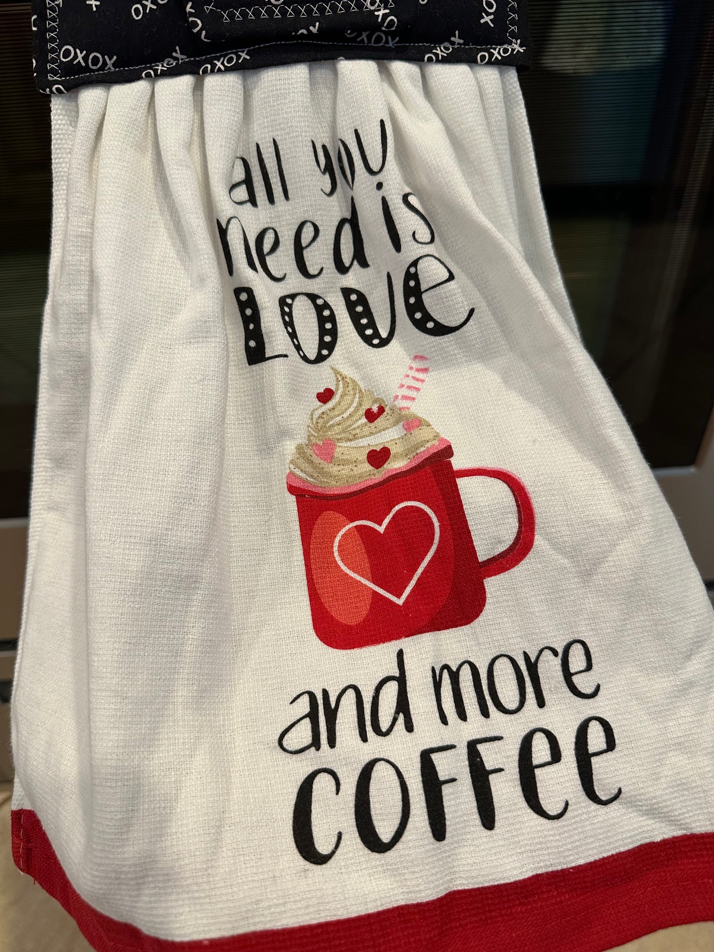 All You Need Is Love and More Coffee (XOXO) Towel